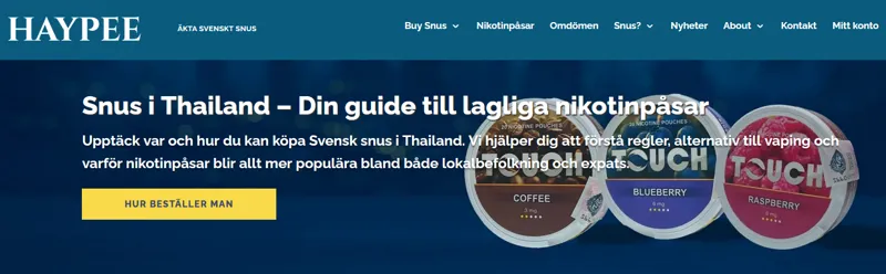 Svenskar i Thailand – särskilt viktigt om du beställer snus